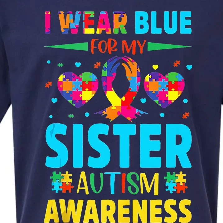 I Wear Blue For My Sister Autism Awareness Sueded Cloud Jersey T-Shirt