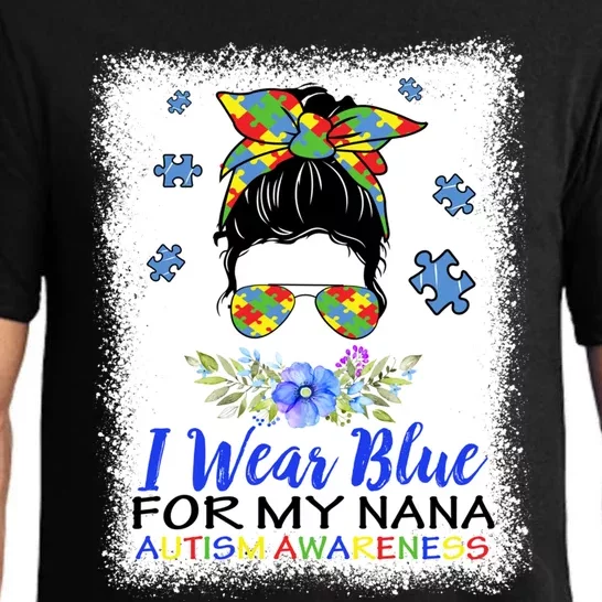 I Wear Blue For My Nana Grandma Autism Awareness Month Gift Pajama Set