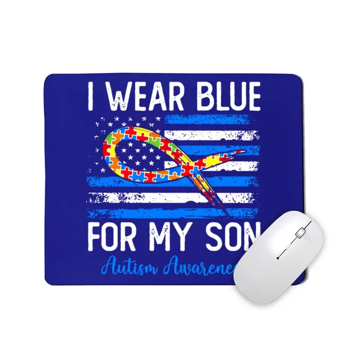 I Wear Blue For My Son Mom Dad Parents Autism Son Gift Mousepad