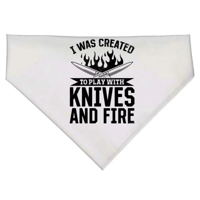 I Was Created To Play With Knives And Fire Kitchen Chef Cook Gift USA-Made Doggie Bandana