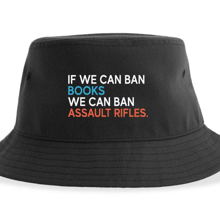 If We Can Ban Books We Can Ban Assault Rifles Sustainable Bucket Hat