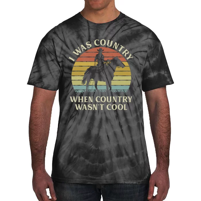 I Was Country When Country WasnT Cool Cow Horseback Tie-Dye T-Shirt