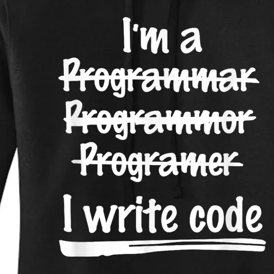 I Write Code Funny Programmer Women's Pullover Hoodie