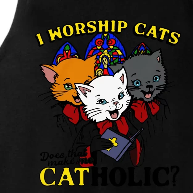 I Worship Cats Does That Make Me Catholic Funny Cat Lovers Ladies Tri-Blend Wicking Tank