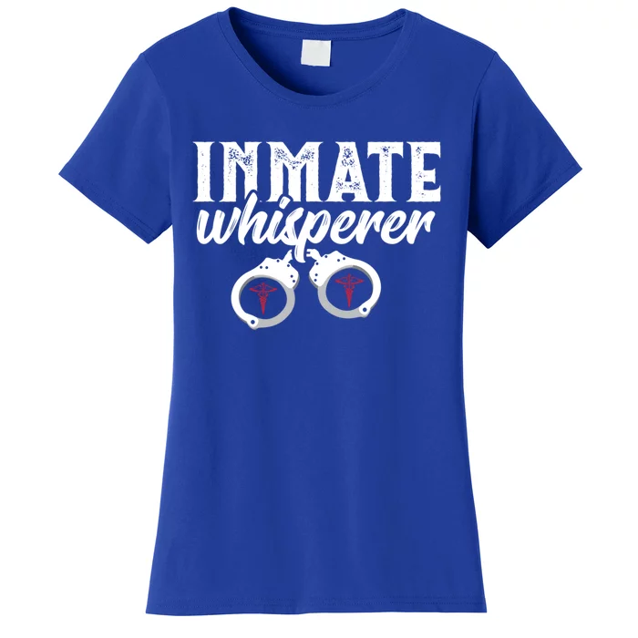 Inmate Whisperer Correctional Nurse Funny Nursing Gift Women's T-Shirt