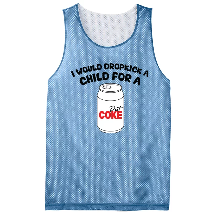 I Would Dropkick A Child For Diet Mesh Reversible Basketball Jersey Tank