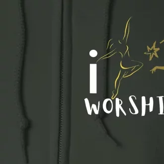 I worship dance ministry Full Zip Hoodie