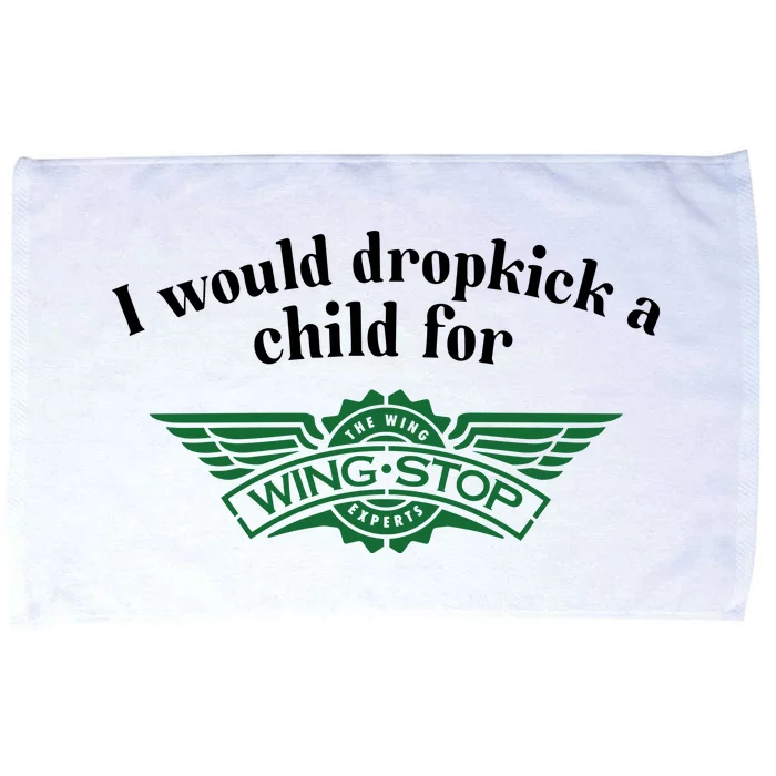 I Would Dropkick A Child For Wingstop Microfiber Hand Towel