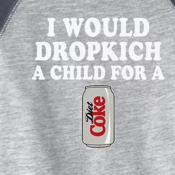 I Would Dropkick A Child Diet Funny Toddler Fine Jersey T-Shirt