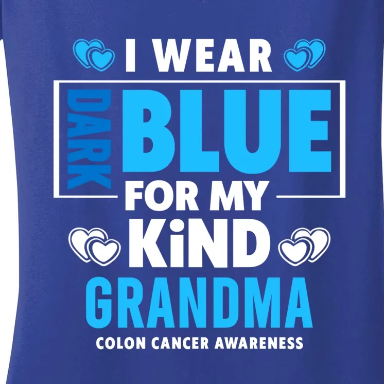 I Wear Dark Blue For My Grandma Meaningful Gift Colon Cancer Awareness Gift Women's V-Neck T-Shirt