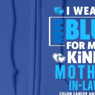 I Wear Dark Blue For My Mother In Law Colon Cancer Awareness Gift Full Zip Hoodie