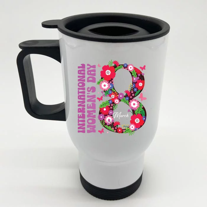 International Women Day 2024 Happy Women Day March 8 2024 Front & Back Stainless Steel Travel Mug