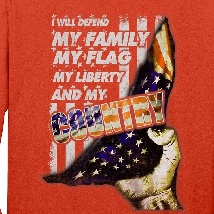 I Will Defend My Family My Flag Tall Long Sleeve T-Shirt