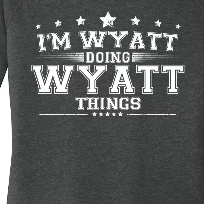 Im Wyatt Doing Wyatt Things Women's Perfect Tri Tunic Long Sleeve Shirt