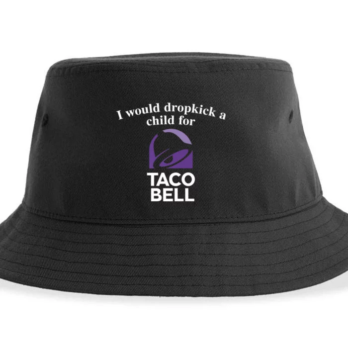 I Would Dropkick A Child For Tacobell Sustainable Bucket Hat