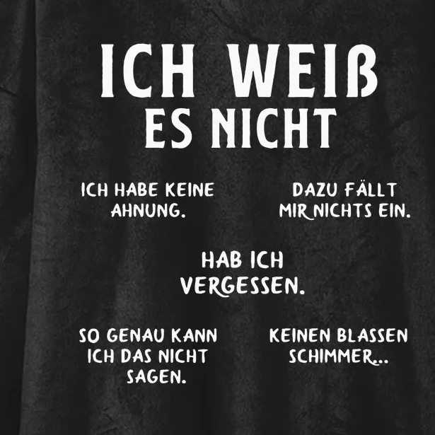 Ich Weiss Es Nicht Funny German Student German Speakers Hooded Wearable Blanket