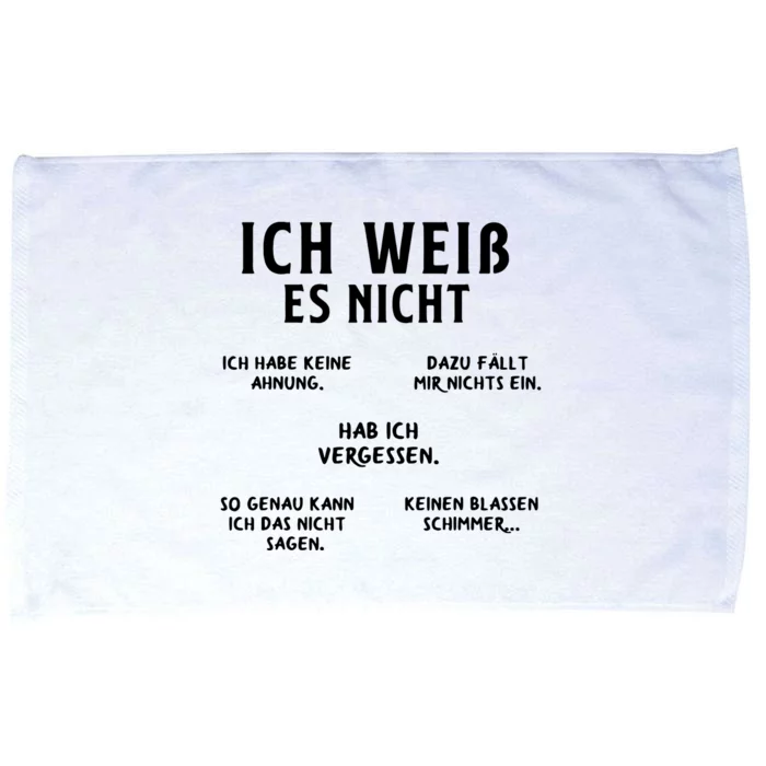 Ich Weiss Es Nicht Funny German Student German Speakers Microfiber Hand Towel