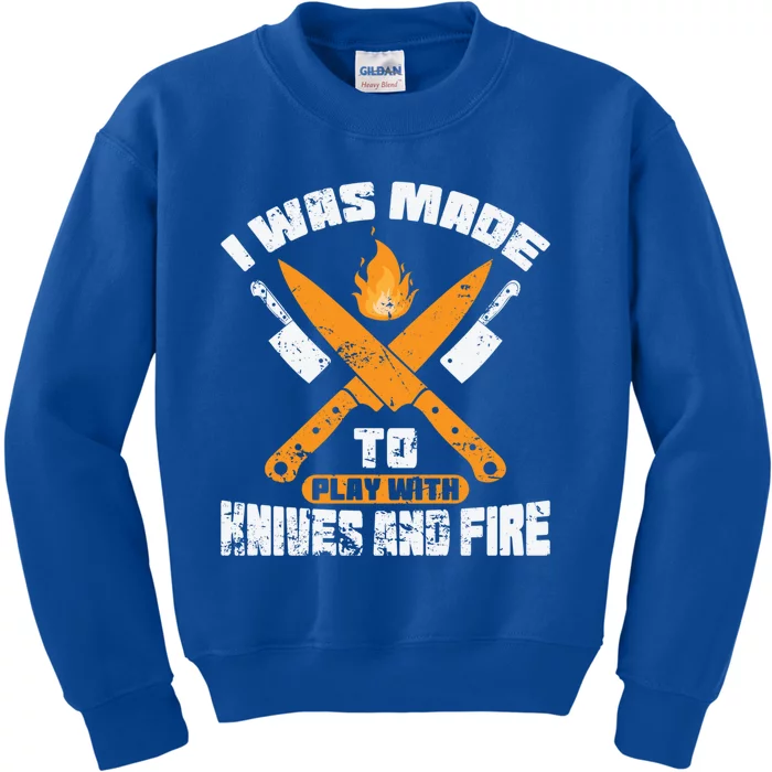 I Was Forced To Play With Knives And Fire Kitchen Gift Kids Sweatshirt