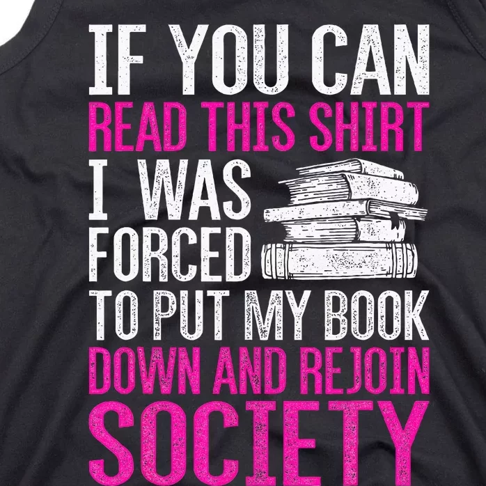 I Was Forced To Put My Book Down Reading Tank Top