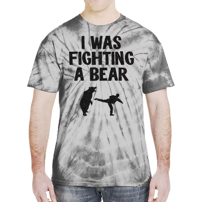 I Was Fighting A Bear After Surgery Recovery Leg Broken Arm Tie-Dye T-Shirt