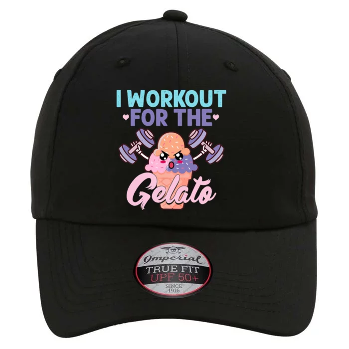 I Workout For The Gelato Funny Workout Fitness The Original Performance Cap