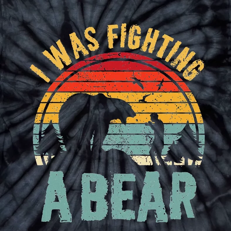 I Was Fighting A Bear Funny Injury Recovery Get Well Soon Tie-Dye T-Shirt