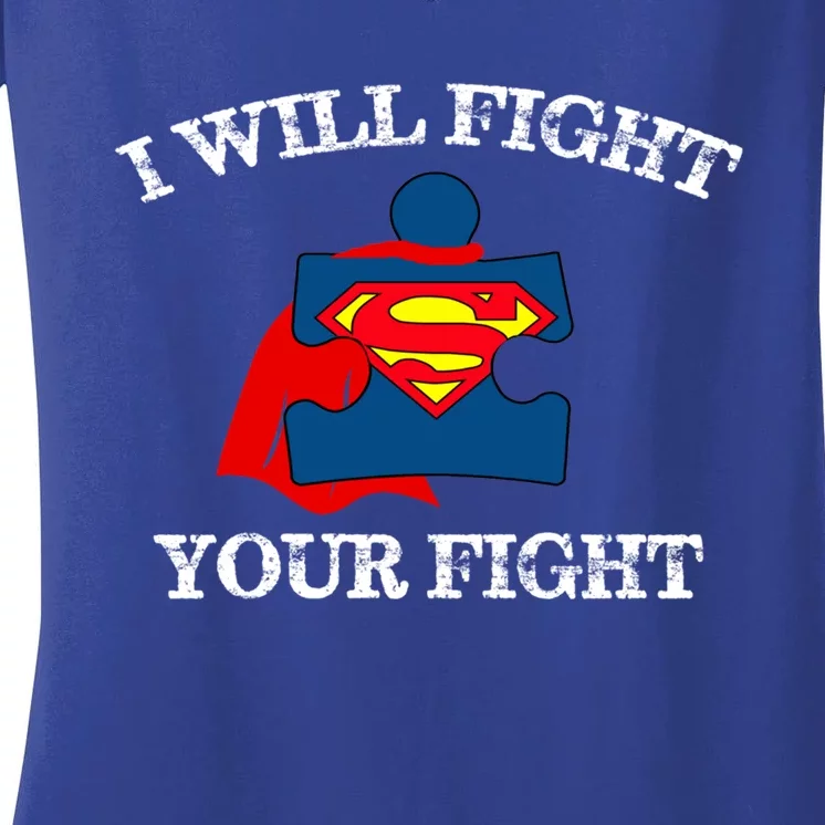 I Will Fight Your Fight Gift Women's V-Neck T-Shirt