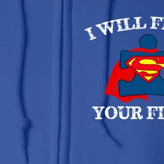 I Will Fight Your Fight Gift Full Zip Hoodie