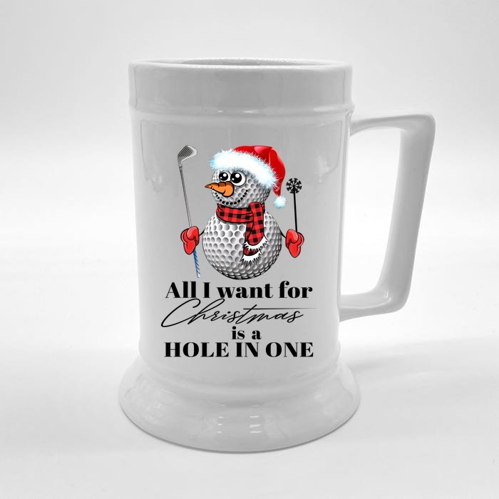 I Want For Christmas Is A Hole In One Golf Ball Snow Xmas Gift Front & Back Beer Stein