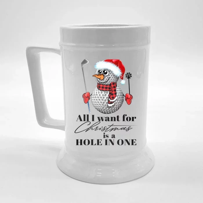 I Want For Christmas Is A Hole In One Golf Ball Snow Xmas Gift Front & Back Beer Stein