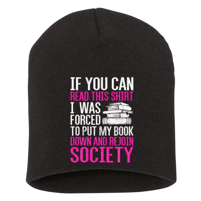 I Was Forced To Put My Book Down Reading Short Acrylic Beanie