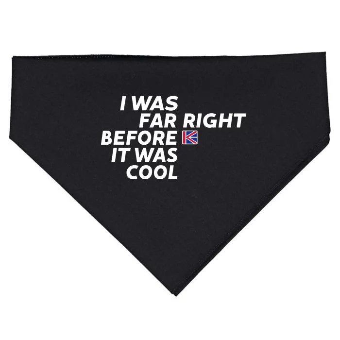 I Was Far Right Before It Was Cool USA-Made Doggie Bandana