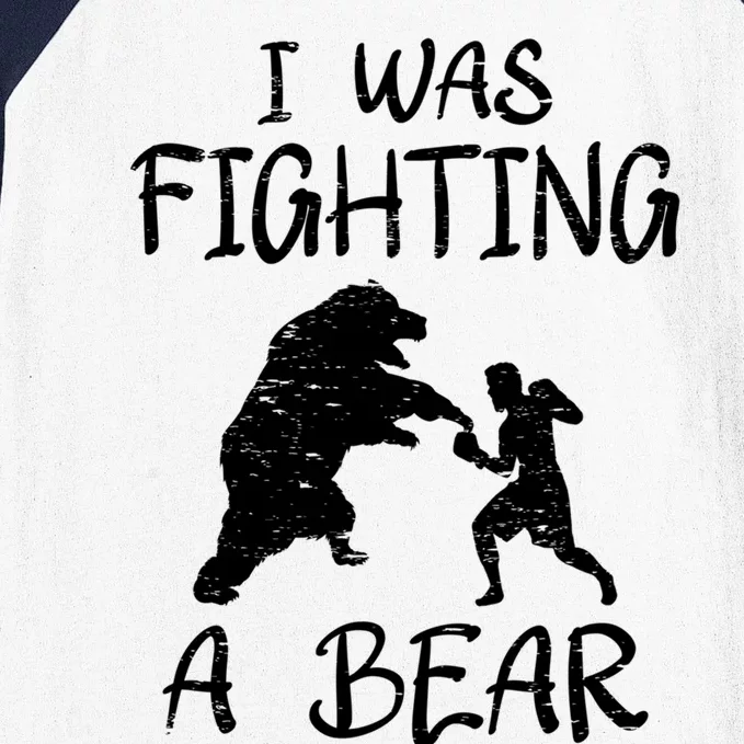 I Was Fighting A Bear After Surgery Recovery Leg Broken Arm Funny Gift Baseball Sleeve Shirt