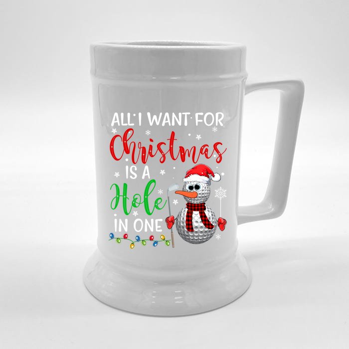 I Want For Christmas Is A Hole In One Golf Ball Snow Xmas Gift Front & Back Beer Stein