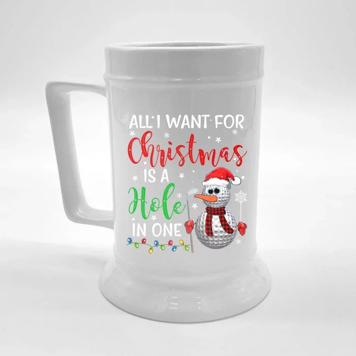 I Want For Christmas Is A Hole In One Golf Ball Snow Xmas Gift Front & Back Beer Stein