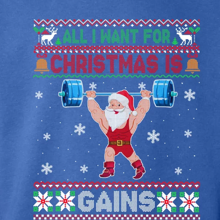 I Want For Christmas Is Gains Fitness Gym Ugly Xmas Sweater Cute Gift Toddler Hoodie