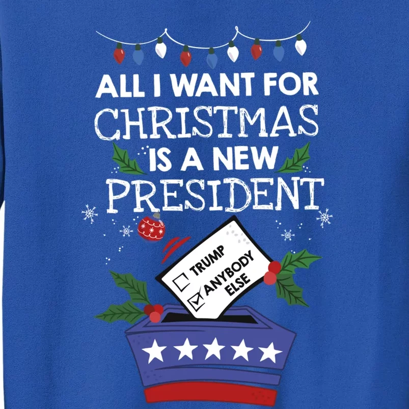 I Want For Christmas Is A New President Funny Antitrump Gift Sweatshirt