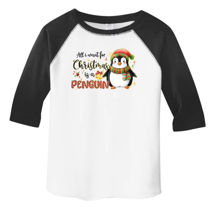 I Want For Christmas Is A Penguin Merry Christmas Gift Toddler Fine Jersey T-Shirt