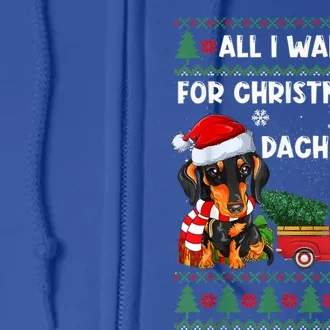 I Want For Christmas Is Dachshund Ugly Christmas Sweater Pet Gift Full Zip Hoodie