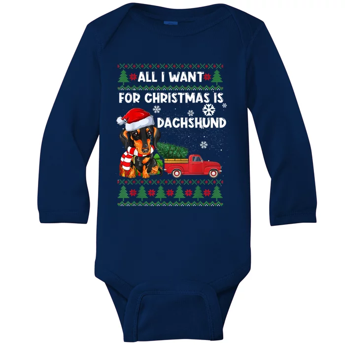 I Want For Christmas Is Dachshund Ugly Christmas Sweater Pet Gift Baby Long Sleeve Bodysuit