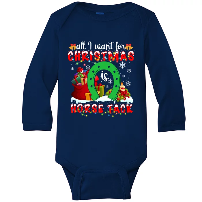 I Want For Christmas Is Horse Tack Funny Gift Baby Long Sleeve Bodysuit