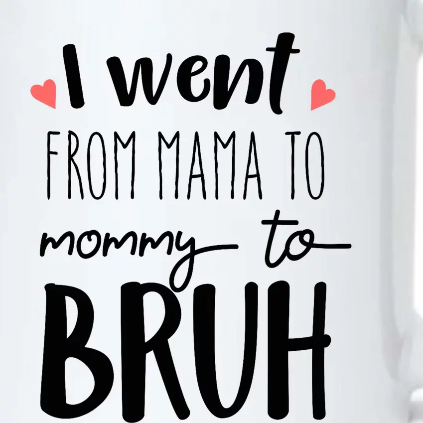 I Went From Mom to Bruh design Funny Mothers Day Present Black Color Changing Mug