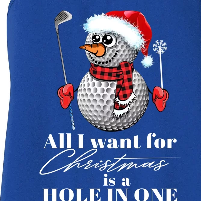 I Want For Christmas Is A Hole In One Golf Ball Snow Xmas Funny Gift Women's Racerback Tank