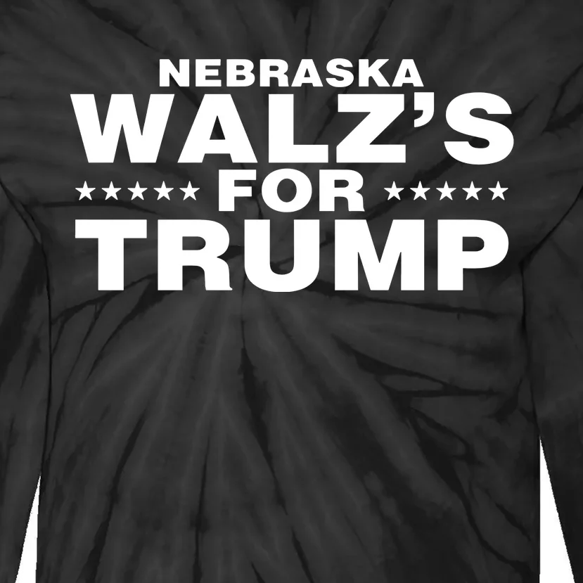 Im WalzS Family Members Wearing Nebraska WalzS For Trump Tie-Dye Long Sleeve Shirt