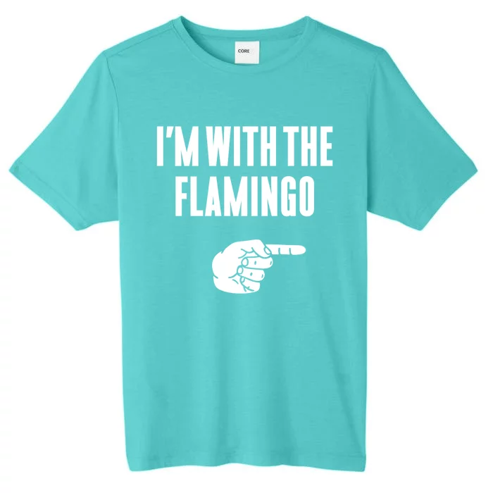 IM With Flamingo Halloween Christmas Funny Gift ChromaSoft Performance T-Shirt