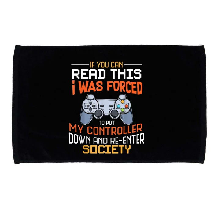 I Was Forced To Put My Controller Down Funny Gaming Microfiber Hand Towel