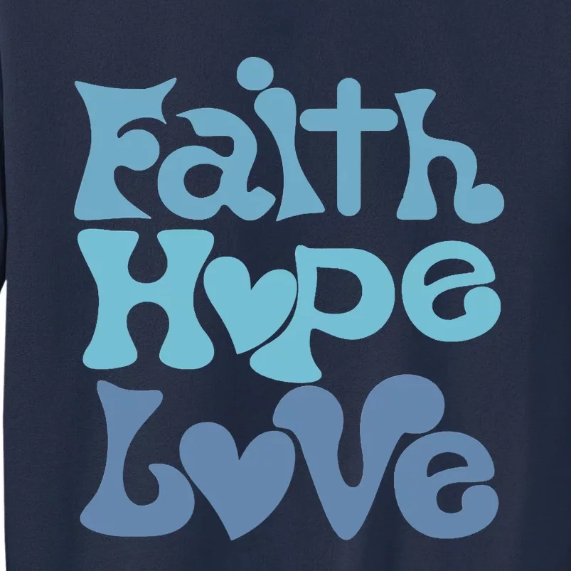 Inspire With Faith, Hope, And Love Christian Design Sweatshirt