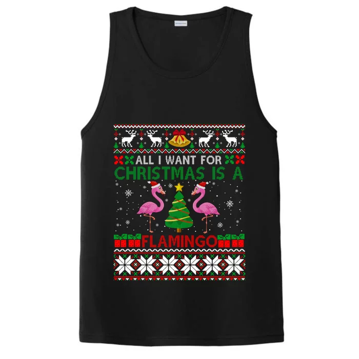 I Want For Christmas Is A Flamingo Merry Xmas Ugly Sweater Gift Performance Tank