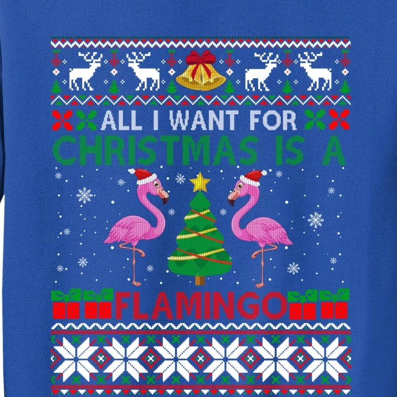 I Want For Christmas Is A Flamingo Merry Xmas Ugly Sweater Gift Sweatshirt