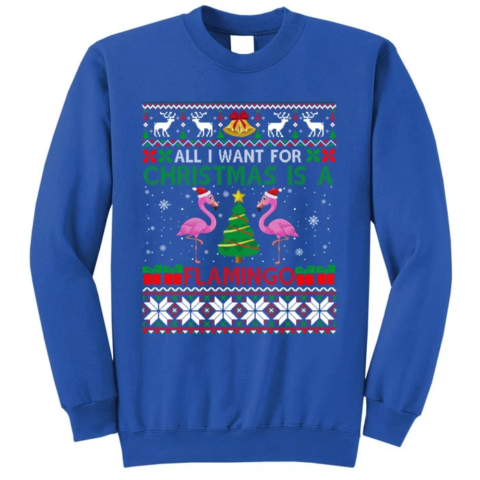 I Want For Christmas Is A Flamingo Merry Xmas Ugly Sweater Gift Sweatshirt